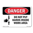 thumbnail image 1 of SignMission OS-DS-A-1824-L-1650 18 x 24 in. OSHA Danger Sign - Do Not Put Hands Inside Work Area, 1 of 6