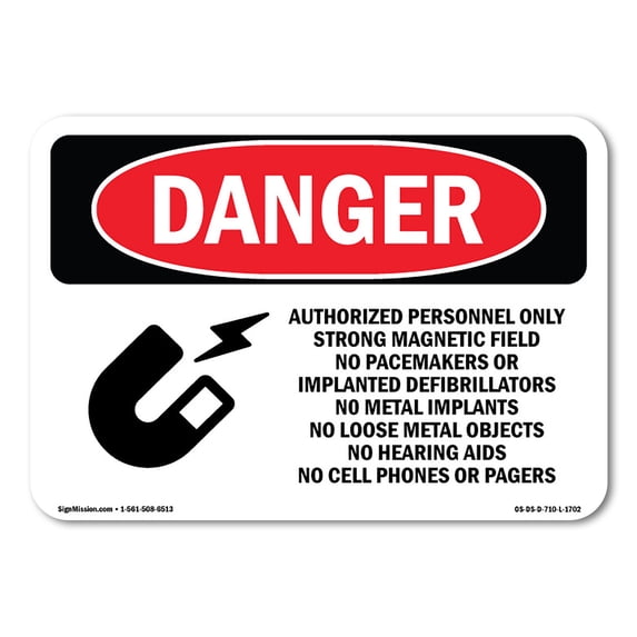 SignMission OS-DS-A-1824-L-1702 18 x 24 in. OSHA Danger Sign - Strong Magnetic Field No Pacemakers
