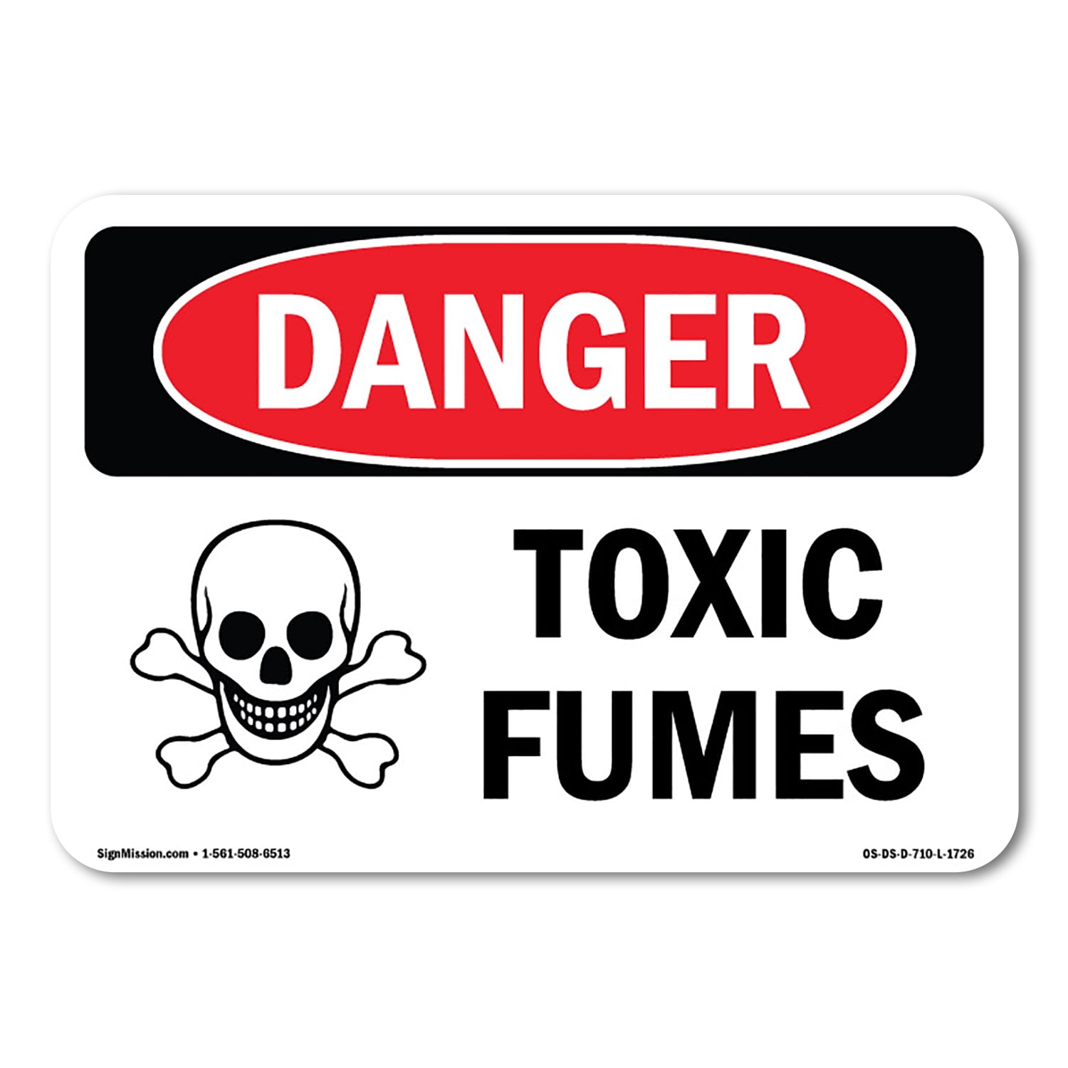 SignMission OS-DS-A-1824-L-1726 18 x 24 in. OSHA Danger Sign - Toxic ...
