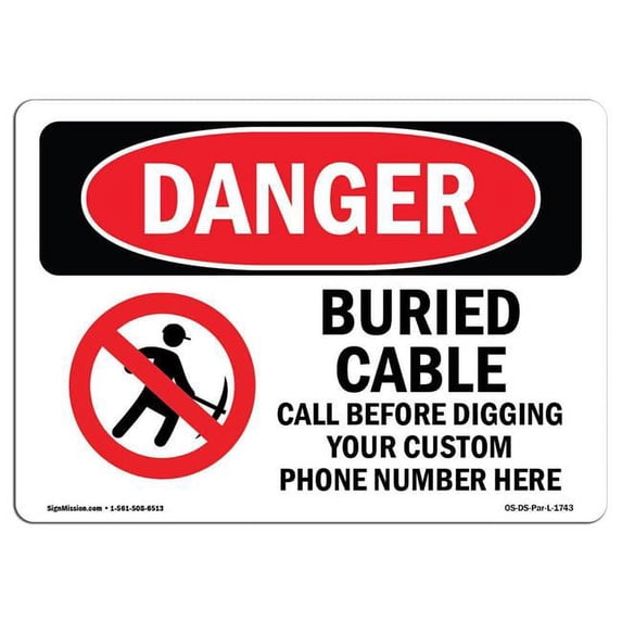 OSHA Danger Sign - Custom Buried Cable Call Before Digging | Aluminum Sign | Protect Your Business, Construction Site, Shop Area | Made in The USA