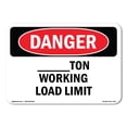 thumbnail image 1 of OSHA Danger Sign - Custom -Ton Working Load Limit |  Aluminum Sign | Protect Your Business, Construction Site, Warehouse & Shop Area |  Made in The USA, 1 of 6