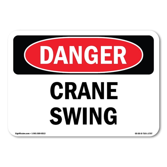 SignMission OS-DS-A-1824-L-1757 18 x 24 in. OSHA Danger Sign - Crane Swing