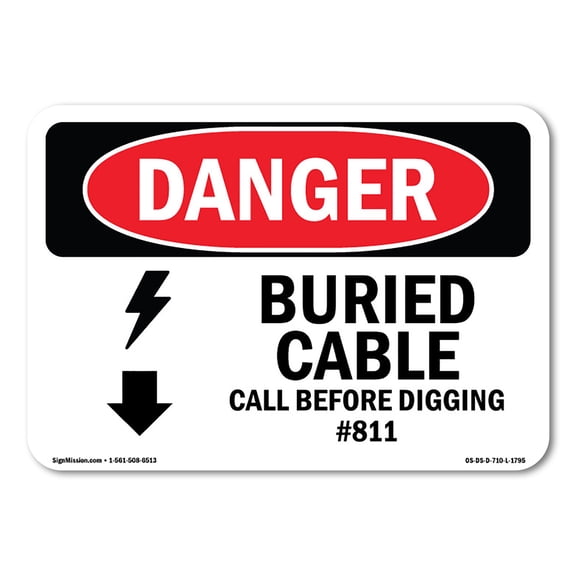 OSHA Danger Sign - Buried Cable Call Before Digging #811 |  Aluminum Sign | Protect Your Business, Construction Site, Shop Area |  Made in The USA