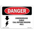 thumbnail image 1 of SignMission OS-DS-A-1824-L-1796 18 x 24 in. OSHA Danger Sign - Underground Cable Call Before Digging No.811, 1 of 6