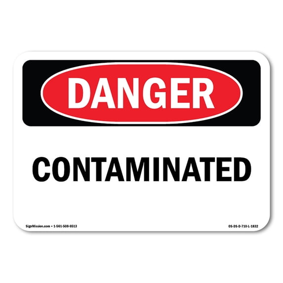 SignMission OS-DS-A-1824-L-1832 18 x 24 in. OSHA Danger Sign - Contaminated