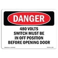 thumbnail image 1 of SignMission OS-DS-A-1824-L-1965 18 x 24 in. OSHA Danger Sign - 480 Volts Switch Must Be in Off Position, 1 of 6