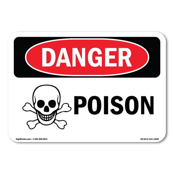 SignMission OS-DS-A-1824-L-2039 18 x 24 in. OSHA Danger Sign - Poison