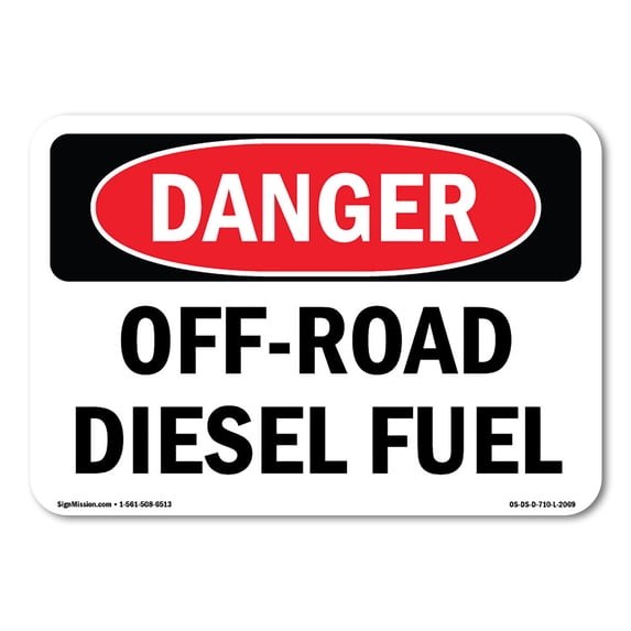SignMission OS-DS-A-1824-L-2069 18 x 24 in. OSHA Danger Sign - Off-Road Diesel Fuel