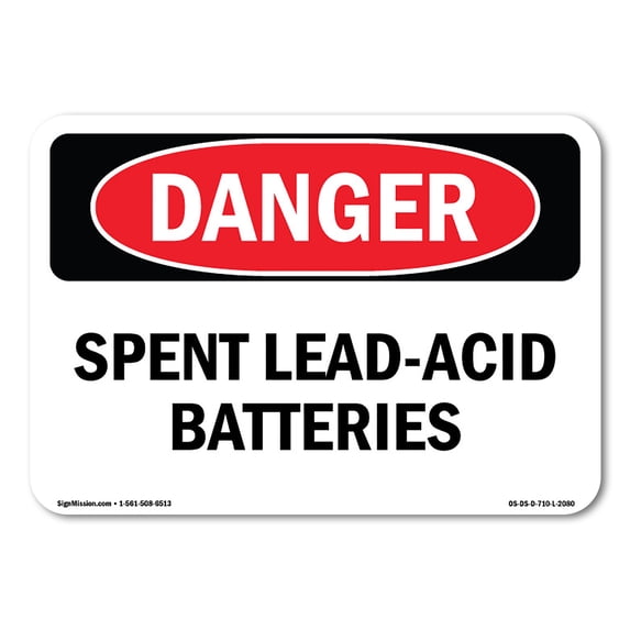 SignMission OS-DS-A-1824-L-2080 18 x 24 in. OSHA Danger Sign - Spent Lead-Acid Batteries