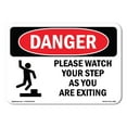 thumbnail image 1 of SignMission OS-DS-A-1824-L-2085 18 x 24 in. OSHA Danger Sign - Please Watch Your Step As You, 1 of 6