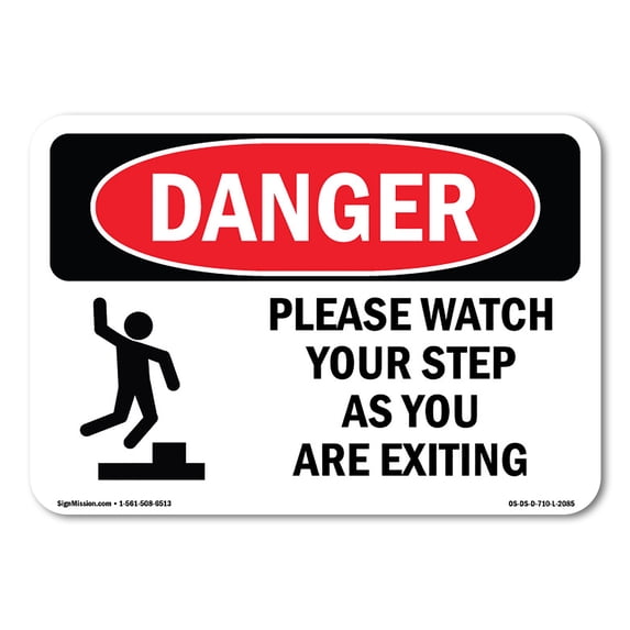 SignMission OS-DS-A-1824-L-2085 18 x 24 in. OSHA Danger Sign - Please Watch Your Step As You