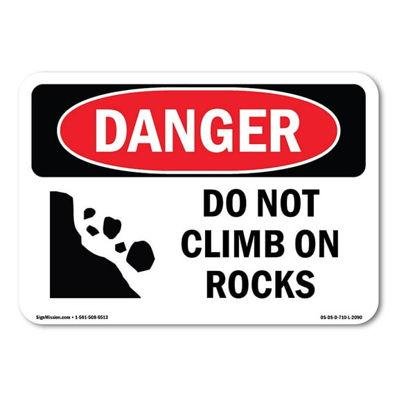 SignMission OS-DS-A-1824-L-2090 18 x 24 in. OSHA Danger Sign - Do Not Climb on Rocks
