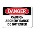 thumbnail image 1 of SignMission OS-DS-A-1824-L-2127 18 x 24 in. OSHA Danger Sign - Caution Archery Range Do Not Enter, 1 of 6