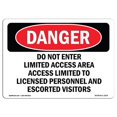 thumbnail image 1 of SignMission OS-DS-A-1824-L-2134 18 x 24 in. OSHA Danger Sign - Do Not Enter Limited Access Area Access, 1 of 6