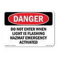 thumbnail image 1 of SignMission OS-DS-A-1824-L-2142 18 x 24 in. OSHA Danger Sign - Do Not Enter When Light is Flashing Hazmat, 1 of 6