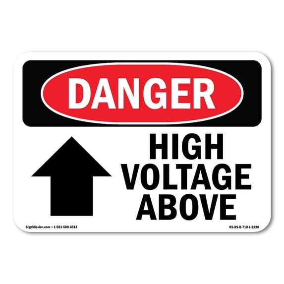 SignMission OS-DS-A-1824-L-2228 18 x 24 in. OSHA Danger Sign - High Voltage Above