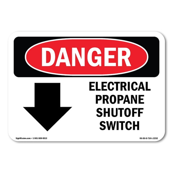 SignMission OS-DS-A-1824-L-2232 18 x 24 in. OSHA Danger Sign - Electrical Propane Shutoff Switch
