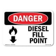 thumbnail image 1 of SignMission OS-DS-A-1824-L-2258 18 x 24 in. OSHA Danger Sign - Diesel Fill Point Down Arrow, 1 of 6