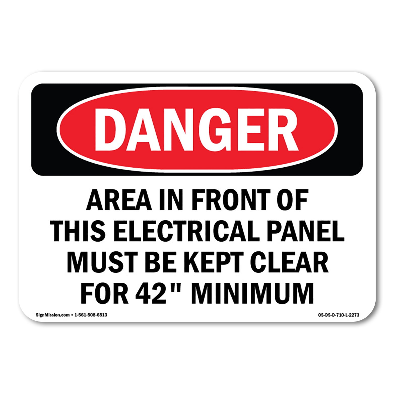 SignMission OS-DS-A-1824-L-2273 18 x 24 in. OSHA Danger Sign - Area in ...