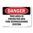 thumbnail image 1 of SignMission OS-DS-A-1824-L-2375 18 x 24 in. OSHA Danger Sign - This Area is Protected by A Fire Extinguishing, 1 of 6