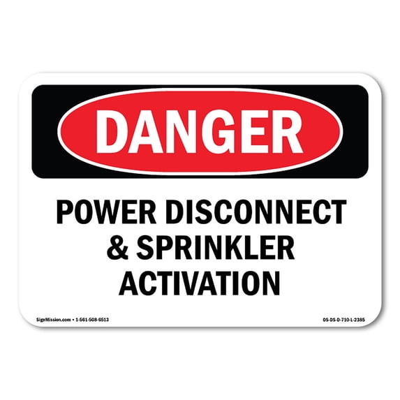 SignMission OS-DS-A-1824-L-2385 18 x 24 in. OSHA Danger Sign - Power Disconnect & Sprinkler Activation