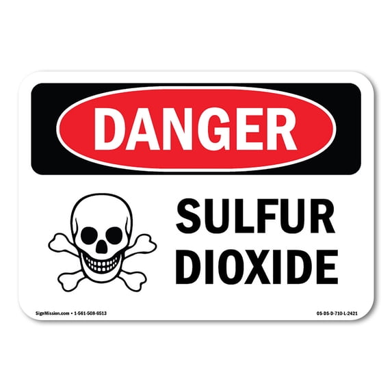 SignMission OS-DS-A-1824-L-2421 18 x 24 in. OSHA Danger Sign - Sulfur Dioxide