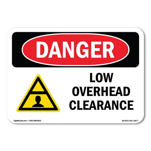 OSHA Danger Sign - Low Overhead Clearance | Aluminum Sign | Protect Your Business, Construction Site, Warehouse & Shop Area | Made in The USA