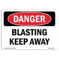 thumbnail image 1 of SignMission OS-DS-A-1824-L-2489 18 x 24 in. OSHA Danger Sign - Blasting Keep Away, 1 of 6