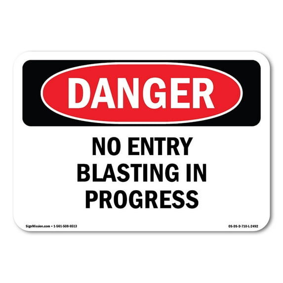 SignMission OS-DS-A-1824-L-2492 18 x 24 in. OSHA Danger Sign - No Entry Blasting in Progress