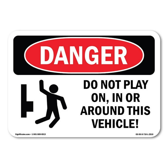 OSHA Danger Sign - Do Not Play On In Or Around | Aluminum Sign | Protect Your Business, Construction Site, Warehouse & Shop Area | Made in The USA