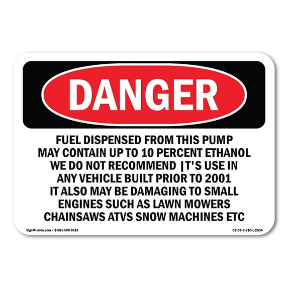 SignMission OS-DS-A-1824-L-2534 18 x 24 in. OSHA Danger Sign - Fuel Dispensed From This Pump May Contain