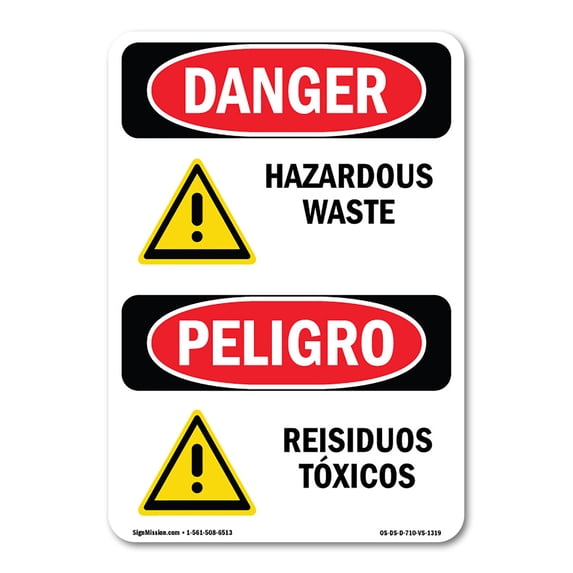 SignMission OS-DS-A-1824-VS-1319 18 x 24 in. OSHA Danger Sign - Hazardous Waste Bilingual