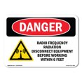 thumbnail image 1 of SignMission OS-DS-D-1014-L-1826 OSHA Danger Sign - Radio Frequency Radiation Disconnect, 1 of 5