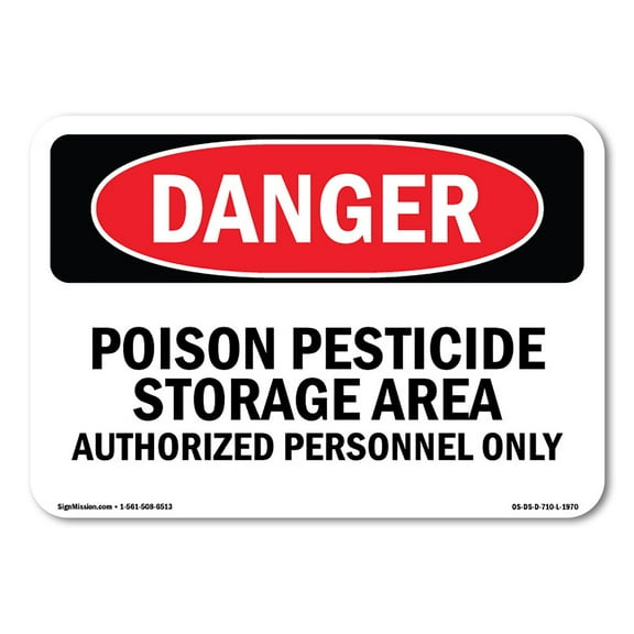 SignMission OS-DS-D-1014-L-1970 OSHA Danger Sign - Poison Pesticide Storage Area