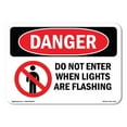 thumbnail image 1 of SignMission OS-DS-D-35-L-1139 OSHA Danger Sign - Do Not Enter When Lights Are Flashing, 1 of 5