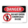 thumbnail image 1 of SignMission OS-DS-D-35-L-1145 OSHA Danger Sign - Do Not Enter Chemicals in Use, 1 of 5