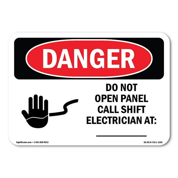 SignMission OS-DS-D-35-L-1153 OSHA Danger Sign - Do Not Open Panel Call Shift Electrician