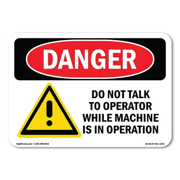 SignMission OS-DS-D-35-L-1175 OSHA Danger Sign - Do Not Talk to Operator