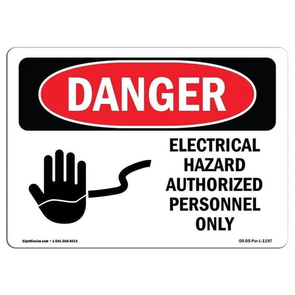 SignMission OS-DS-D-35-L-1197 OSHA Danger Sign - Electrical Hazard Authorized Personnel Only