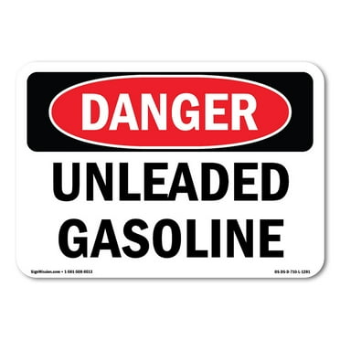 SignMission OS-DS-D-35-L-1281 OSHA Danger Sign - Unleaded Gasoline