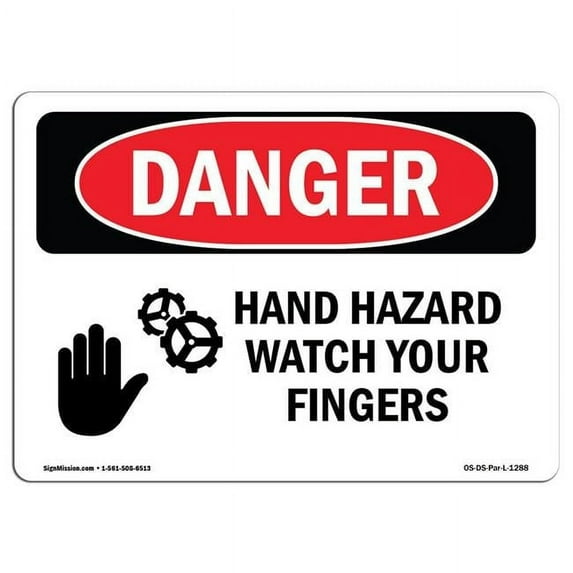 SignMission OS-DS-D-35-L-1288 OSHA Danger Sign - Hand Hazard Watch Your Fingers