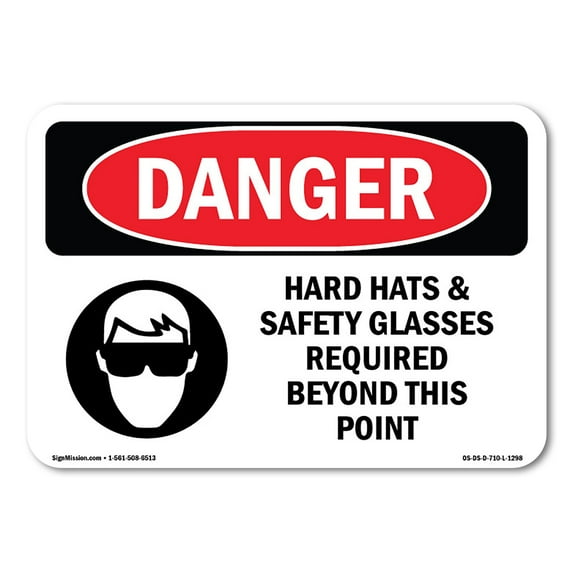 SignMission OS-DS-D-35-L-1298 OSHA Danger Sign - Hard Hats Safety Glasses Required Beyond