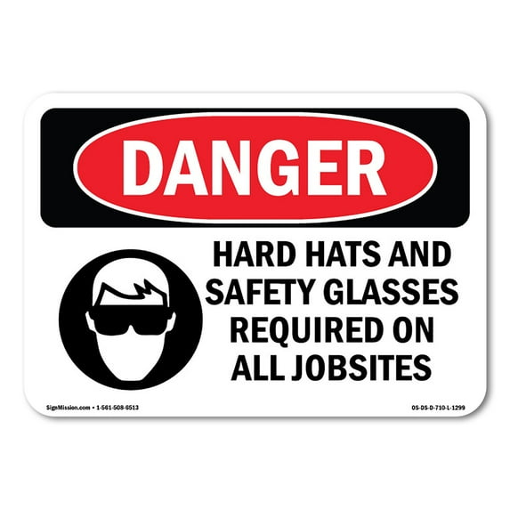OSHA Danger Sign - Hard Hats Safety Glasses Required Jobsites | Decal | Protect Your Business, Construction Site, Shop Area | Made in The USA