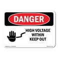 thumbnail image 1 of SignMission OS-DS-D-35-L-1337 OSHA Danger Sign - High Voltage within Keep Out, 1 of 5