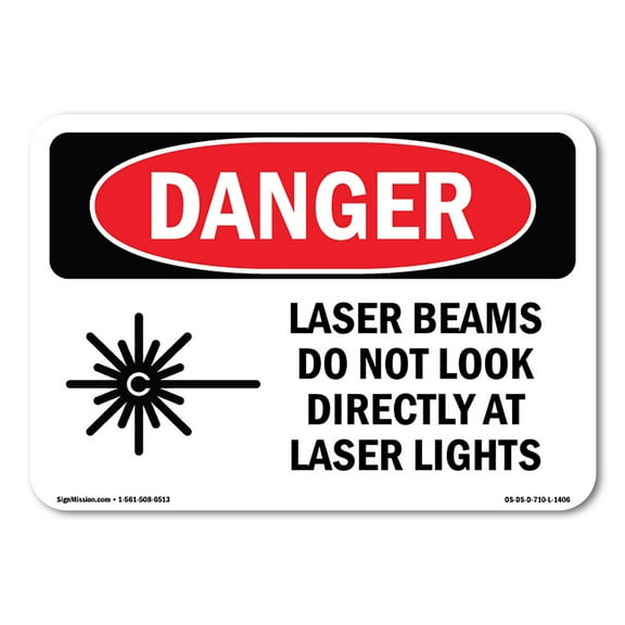 SignMission OS-DS-D-35-L-1406 OSHA Danger Sign - Laser Beams Look Directly Lights