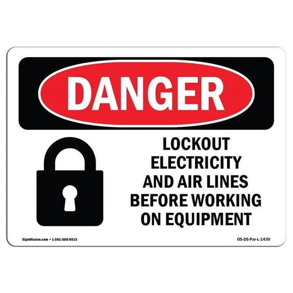 SignMission OS-DS-D-35-L-1430 OSHA Danger Sign - Lockout Electricity Air Lines Before Working