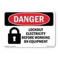 thumbnail image 1 of SignMission OS-DS-D-35-L-1431 OSHA Danger Sign - Lockout Electricity Before Working, 1 of 5