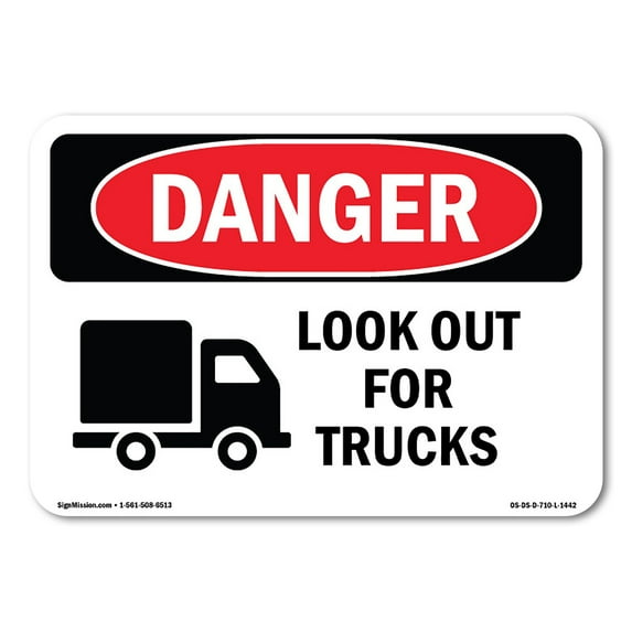 SignMission OS-DS-D-35-L-1442 OSHA Danger Sign - Look Out for Trucks