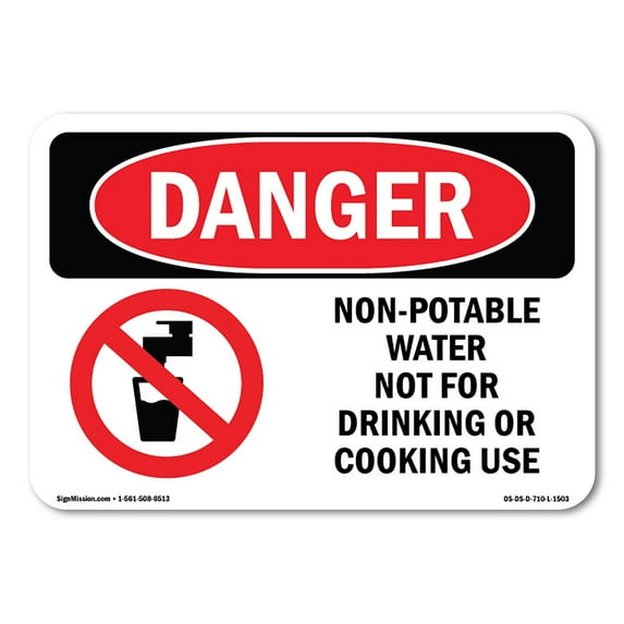 SignMission OS-DS-D-35-L-1503 OSHA Danger Sign - Non-Potable Water Not for Drinking Cooking
