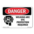thumbnail image 1 of SignMission OS-DS-D-35-L-1619 OSHA Danger Sign - Welding Arc Eye Protection Required, 1 of 5